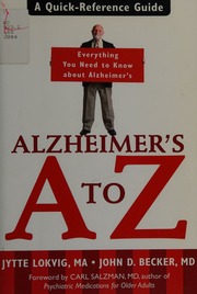 Alzheimers A To Z A Quickreference Guide Lokvig Jytte Becker