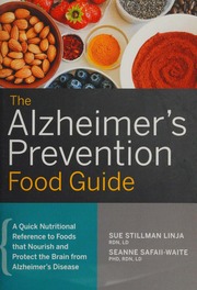The Alzheimers Prevention Food Guide A Quick Nutritional Reference To Foods That Nourish And Protect The Brain From Alzheimers Disease Linja