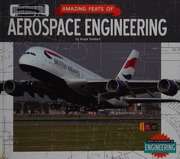 Amazing Feats Of Aerospace Engineering Smibert Angie Author