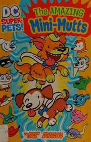 The Amazing Minimutts Lemke Donald B Baltazar Art Ill Siegel