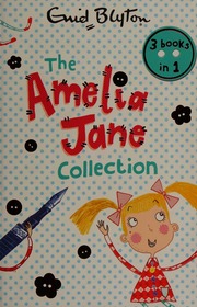 The Amelia Jane Collection Blyton Enid Author Blyton Enid Naughty Amelia Jane Blyton