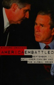 America Embattled September 11 Antiamericanism And The Global Order Crockatt