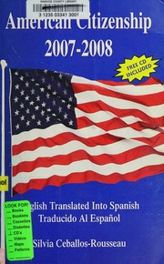 American Citizenship With Cd Mp3 20072008 English Translated Into Spanish Traducido Al Espanol Ceballosrousseau