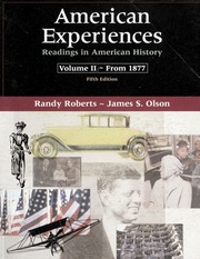 American Experiences 5th Ed Edited By Randy Roberts James S Olson