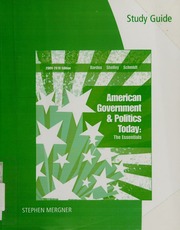 American Government And Politics Today The Essentials 20092010 Edition Bardes