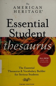 The American Heritage Essential Student Thesaurus 3rd Ed Houghton Mifflin Harcourt Publishing Company