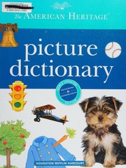The American Heritage Picture Dictionary Swanson Maggie Illustrator Houghton Mifflin Harcourt Publishing Company
