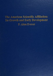 The American Scientific Affiliation Its Growth And Early Development Everest