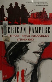 American Vampire Snyder Scott King Stephen 1947 Albuquerque
