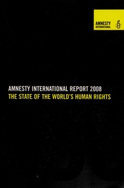 Amnesty International Report 2008 The State Of The Worlds Human Rights None None
