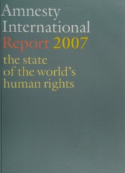 Amnesty International Report 2007 The State Of The Worlds Human Rights Amnesty International