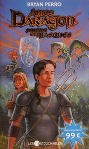 Amos Daragon Porteur De Masques Tome 1 Perro Bryan