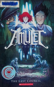 Amulet Book 4 The Last Council Kibuishi Kazu 1978