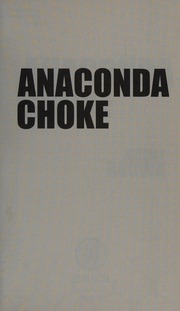 Anaconda Choke Brown Jeremy Novelist
