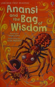 Anansi And The Bag Of Wisdom Sims Lesley Author Massari Alida