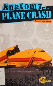 Anatomy Of A Plane Crash Leavitt Amie Jane