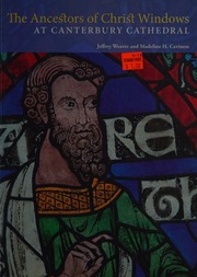 The Ancestors Of Christ Windows At Canterbury Cathedral Weaver