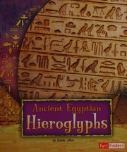 Ancient Egyptian Hieroglyphs Allen Kathy Bolte Mari