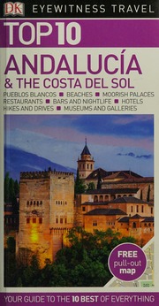 Andalucia The Costa Del Sol Unknown