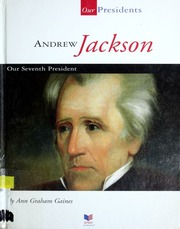 Andrew Jackson Ann Gaines