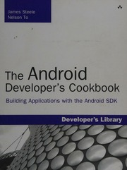 The Android Developers Cookbook Building Applications With The Android Sdk Steele
