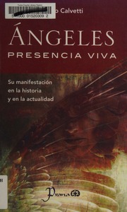 Angeles Presencia Viva Su Manifestacion En La Historia Y En La Actualidad Giulio Calvetti