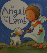 The Angel And The Lamb 1st Ed Piper Sophie Stephenson Kristina