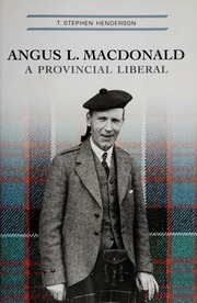 Angus L Macdonald A Provincial Liberal None Henderson T Stephen Terence Stephen