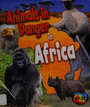 Animals In Danger In Africa Spilsbury Louise Spilsbury Richard