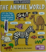 The Animal World Martin Ruth 1977 Author Sanders Allan 1969 Illustrator