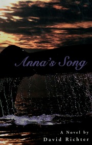Annas Song A Novel Richter David