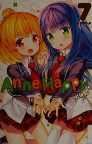 Anne Happy Unhappy Go Lucky Vol 7 1st Edition Cotoji
