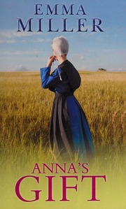 Annas Gift Miller Emma Author