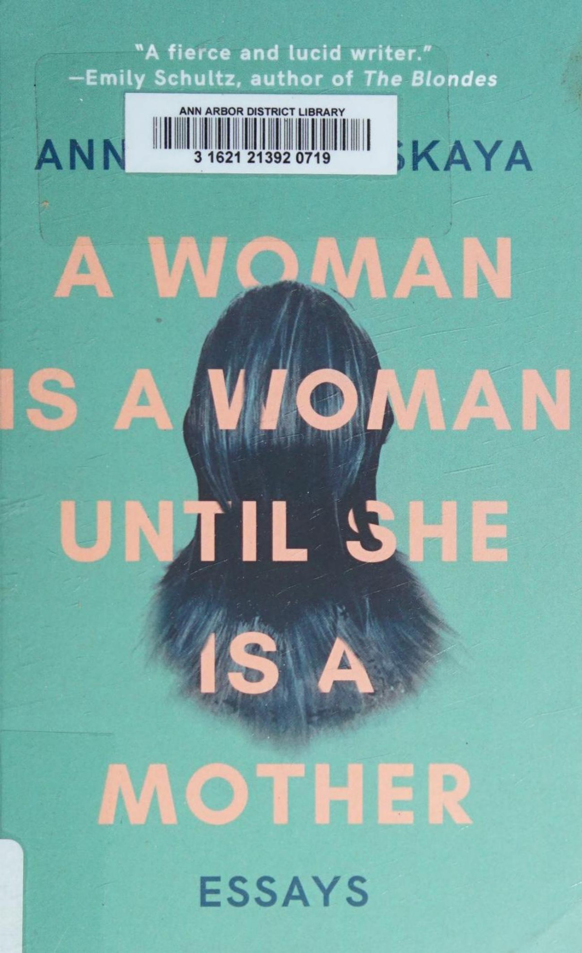 A Woman Is A Woman Until She Is A Mother 1st Edition Anna Prushinskaya