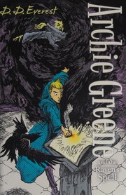 Archie Greene And The Ravens Spell Everest D D Author De La Rue