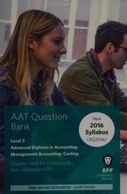 Aat Advanced Diploma In Accounting For Assessments From September 2017 Level 3 Management Accounting Costing Bpp Learning Media Firm