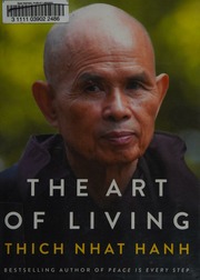 The Art Of Living Peace And Freedom In The Here And Now First Edition Nhât Hạnh