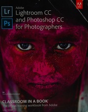 Adobe Lightroom Cc And Photoshop Cc For Photographers Snider