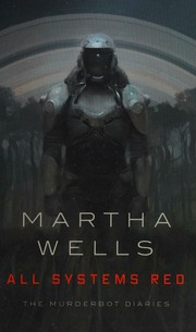 All Systems Red Wells Martha Author