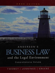 Andersons Business Law And The Legal Environment Twomey David P