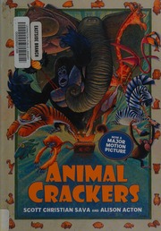 Animal Crackers First Edition Sava Scott Christian Author Acton