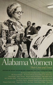 Alabama Women Their Lives And Times Ashmore Susan Youngblood