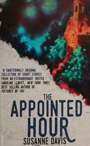 The Appointed Hour Stories Davis Susanne Author