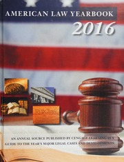 American Law Yearbook 2016 A Guide To The Years Major Legal Cases And Developments Moy