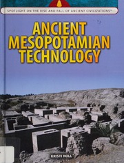 Ancient Mesopotamian Technology Holl Kristi
