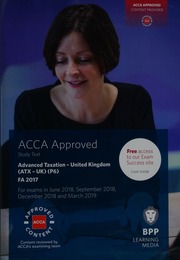 Acca For Exams In June 2018 September 2018 December 2018 And March 2019 Advanced Taxation Atxuk Fa 2017 Bpp Learning Media Firm