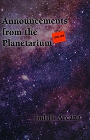 Announcements From The Planetarium Arcana Judith Author