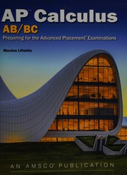 Ap Calculus Abbc Preparing For The Advanced Placement Examinations Lifshitz