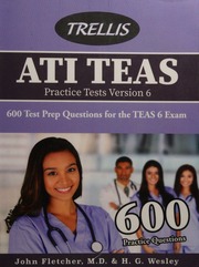 Ati Teas Practice Tests Version 6 600 Test Prep Questions For The Teas 6 Exam Unknown