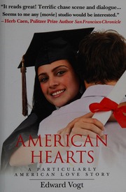 American Hearts A Particularly American Love Story Vogt Edward